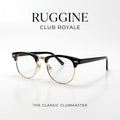 RUGGINE Club Royale Clear